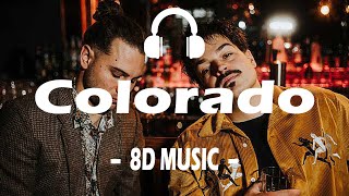 Milky Chance  Colorado 8D AUDIO🎧 [upl. by Pris]