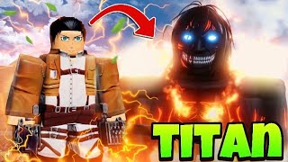 Unlocking The 01 ATTACK TITAN To Become EREN YEAGER In Roblox Attack On Titan Revolution [upl. by Novelia862]