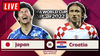 🔴 JAPAN vs CROATIA Live Stream  FIFA World Cup 2022 Round Of 16 Watch Along Reaction [upl. by Davie]