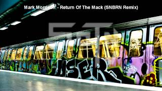 Deep House Mark Morrison  Return of the Mack SNBRN Remix [upl. by Ergener]