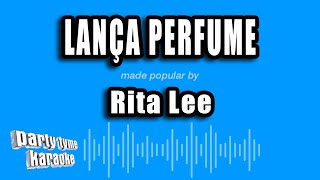 Rita Lee  Lança Perfume Versão Karaokê [upl. by Morel]