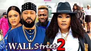 WALL STREET SEASON 2New Movie Fredrick Leonard Eucharia Anunaobi  2024 Latest Nollywood Movie [upl. by Arhez35]