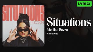 Nicolina  Situations  Lyrics [upl. by Boutis76]