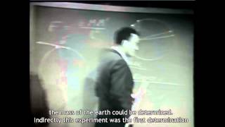 Feynman Messenger Lecture  Cavendishs Experiment [upl. by Emmerich]