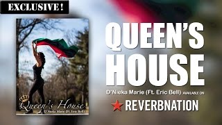 DNieka Mare  Queens House ftEric Bell Audio [upl. by Raquel515]