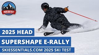 2025 Head Supershape e Rally  SkiEssentialscom Ski Test Review [upl. by Biagi]