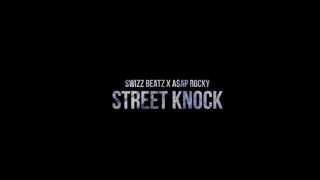 Swizz Beatz ft AAP Rocky — Street Knock  Lyrics   Prod AraabMUZIK [upl. by Annoed]