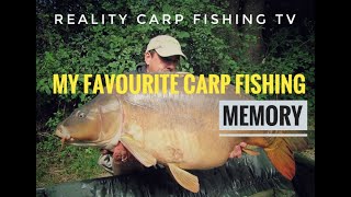 Reality Carp Fishing TV  My Favourite Carp Angling Memory [upl. by Kyla719]