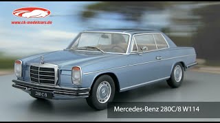 ckmodelcarsVideo Mercedes Benz 280C8 W114 Coupe KKScale [upl. by Adnamal359]