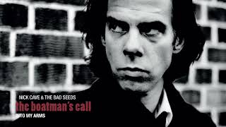 Nick Cave amp The Bad Seeds  Into My Arms Official Audio [upl. by Leahcimnhoj112]