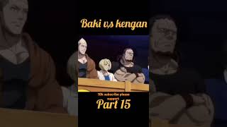 BAKI VS KANGAN ASHURA PART 15 💀 [upl. by Wearing]