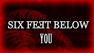 Six Feet Below  You OFFICIAL LYRIC VIDEO Bob Wider Version [upl. by Broeker]