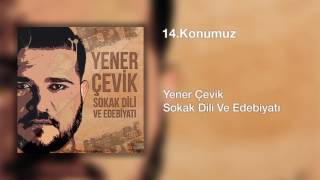 Yener Çevik  Konumuz  Prod Nasihat [upl. by Rosabella65]