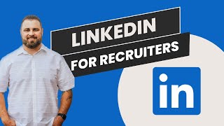 MustKnow LinkedIn Tips for Recruiters to Boost Client Results [upl. by Chesnut]