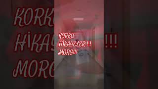 KORKU HİKAYELERİ MORG horror hayvan film eğlence [upl. by Massingill413]