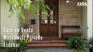 Casa en Barrio Maschwitz Privado  Ing Maschwitz  Escobar [upl. by Rubina132]