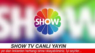 Show Tv Canlı Yayın İzle HD [upl. by Maggie893]