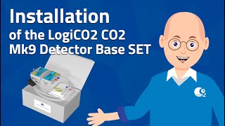 Installation of the LogiCO2 CO2 Mk9 Detector Base SET English [upl. by Abbott]