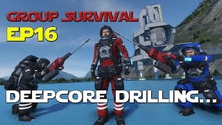 Space Engineers  Group Survival Series  Ep 16  Deep Core [upl. by Rep]