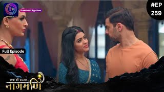 Ishq Ki Dastaan Naagmani  Full Episode 259  Dangal TV [upl. by Perkin803]