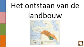 1 Het ontstaan van de landbouw [upl. by Elcarim145]