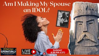 MARRIAGE RESTORATION  Am I Making My Spouse an Idol as I Stand for Restoration [upl. by Delwin16]