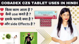 Cobadex Czs Tablet Uses in Hindi  Cobadex Czs Tablet Ke Fayde  Dose  Side Effects  Price [upl. by Aruabea852]