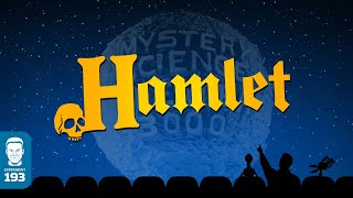 MST3K 1009 Hamlet FULL MOVIE [upl. by Eseer111]