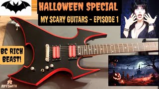 BC Rich Beast  My Scary Guitars Episode One  Halloween Special [upl. by Eiramanad]