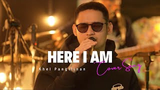 Here I Am  Air Supply Khel Pangilinan with Lyrics [upl. by Sellig]