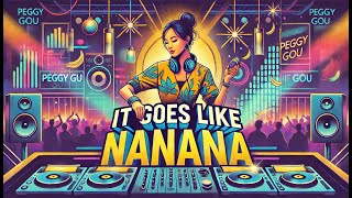 It Goes Like Nanana  Techno Remix [upl. by Ycniuqal]