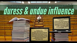 Duress and Undue Influence [upl. by Jempty293]