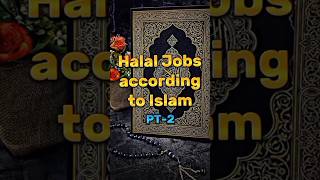 Halal Jobs According To Islam wayofsuccess islamicvideo [upl. by Spense427]