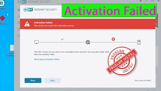 Solution  Eset Internet Security  Activation failed  We Could Not Reach The Activation Server [upl. by Meekah971]