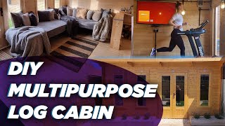 DIY Multipurpose Log Cabin  Home Gym  Garden Bar  Garden Lounge  Dunster House [upl. by Irfan]