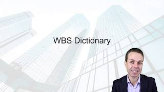 The Work Breakdown Structure Dictionary WBS  Key Concepts from the PMBOK [upl. by Tierell]