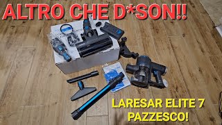 MEGLIO DI DYSON E FOLLETTO Test aspirapolvere ciclonico senza fili a batteria LARESAR ELITE 7 [upl. by Eta225]