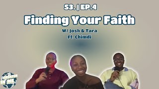 Finding your Faith ft Chimdi  Greater in Me Podcast [upl. by Annahsal182]