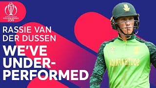 Rassie Van Der Dussen  quotWeve Underperformed And We Know Thatquot  ICC Cricket World Cup [upl. by Pang]