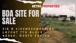 Sir M Vishweshwaraiah Layout 7th Block 40x60 North facing site for sale  Muddinapalya  Nagarbhavi [upl. by Nylsaj]