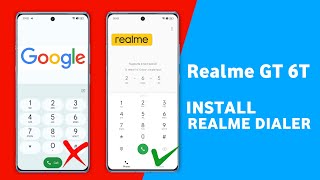 Realme GT 6T Replace Google Dialer to Realme Dialer Permanent  100 Working [upl. by Lexerd]