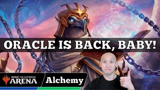 ORACLE IS BACK BABY  Alchemy Constructed  MTG Arena [upl. by Stephine642]