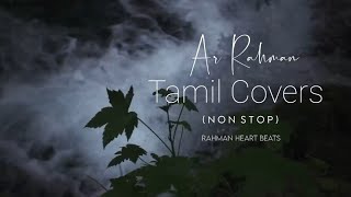 Tamil Mashup songs 2024  Cover Songs Mashup  Ar Rahman  Melody  Relax  Song  Mashup  90s [upl. by Jezabel]