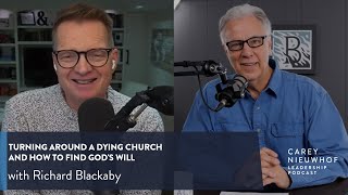 Richard Blackaby on How to Find Gods Will Turning Around a Dying Church and Experiencing God [upl. by Warrin]