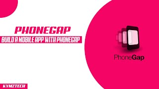 How to build a mobile app with phonegap 20192020 [upl. by Ibor]