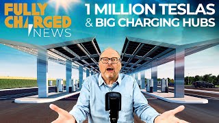 1 million Teslas Solar new builds Autonomous eflight amp EV service stations  Fully Charged News [upl. by Grimbal]