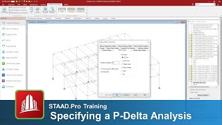 Specifying PDelta Analysis Commands in the STAADPro Analytical Modeler [upl. by Wyatt]