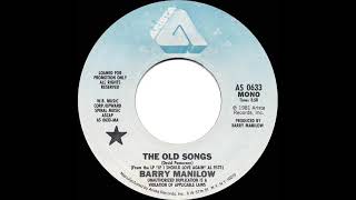 1981 Barry Manilow  The Old Songs mono radio promo 45 [upl. by Artaed335]