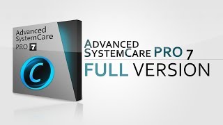 Advanced SystemCare PRO 7 Full Version [upl. by Alma]