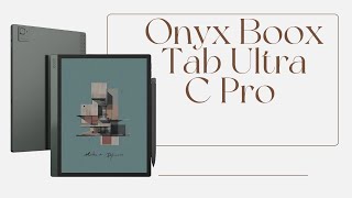 The Best eNote Onyx Boox Tab Ultra C Pro  Unboxing [upl. by Notxed]